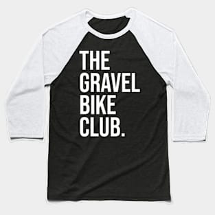 The Gravel Bike Club Baseball T-Shirt